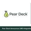 Pear Deck宣布與Schoology和Canvas學(xué)習(xí)管理系統(tǒng)集成